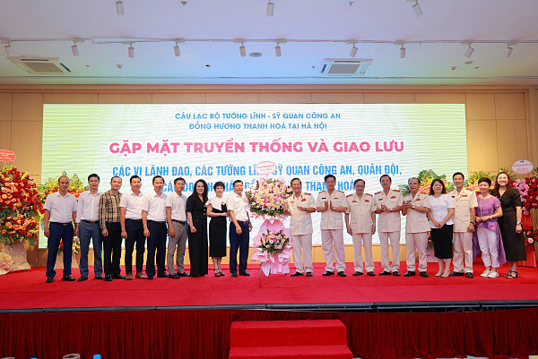 Gặp mặt truyền thống và giao lưu với các vị lãnh đạo, các tướng lĩnh sỹ quan Công an – Quân đội – các doanh nghiệp đồng hương Thanh Hoá tại Hà Nội